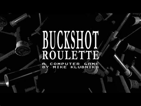 Buckshot Roulette by Mike Klubnika 